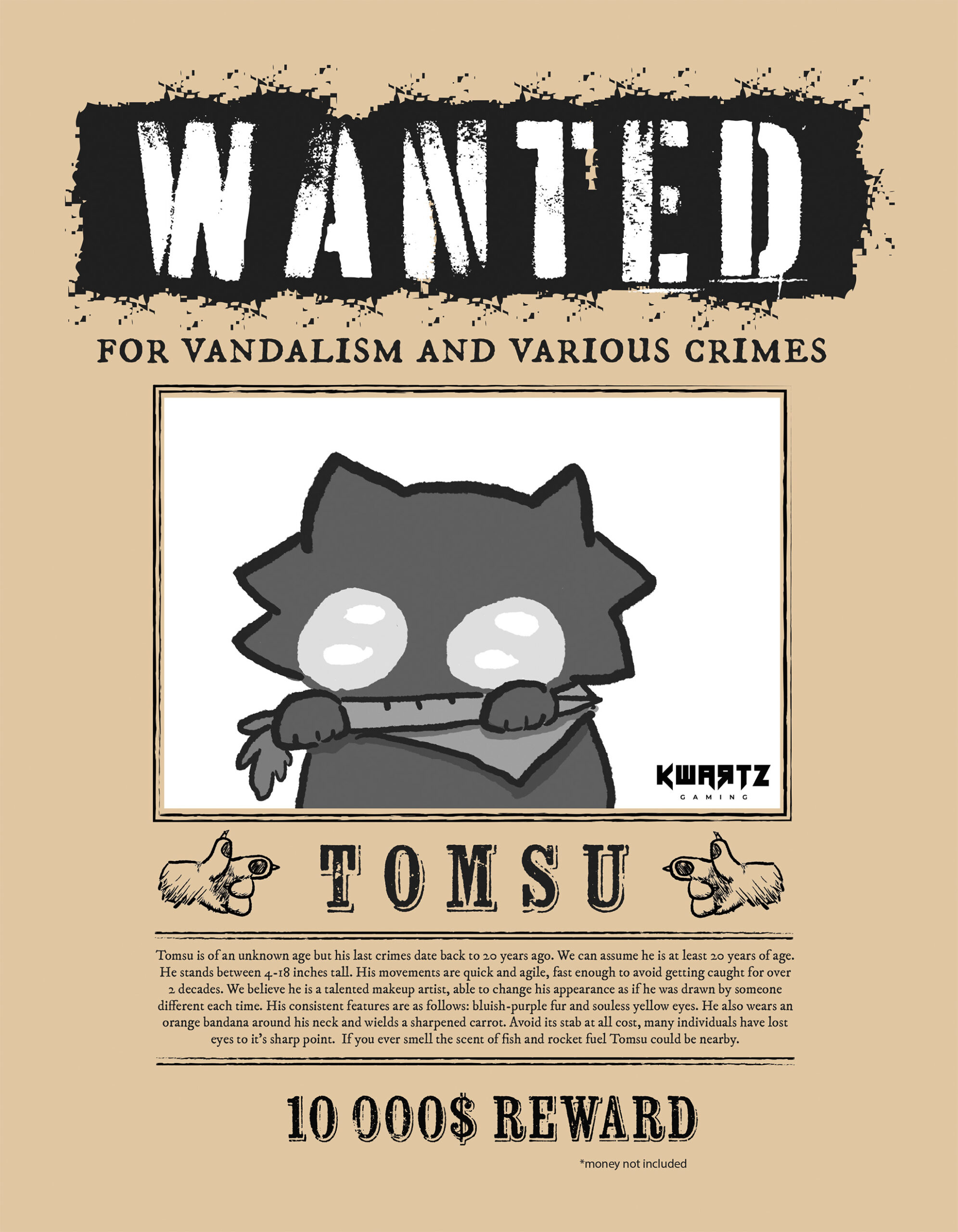 a wanted poster for Tomsu, a cat. Tomsu is wanted for vandalism and various crimes.