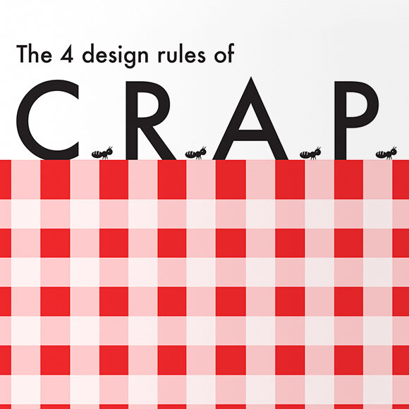 Front page of a booklet explaining the four design rules of C.R.A.P.